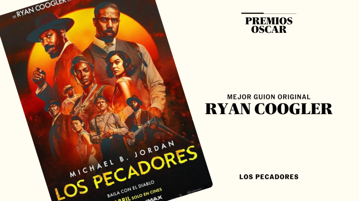 'Los pecadores’, mejor guion adaptado